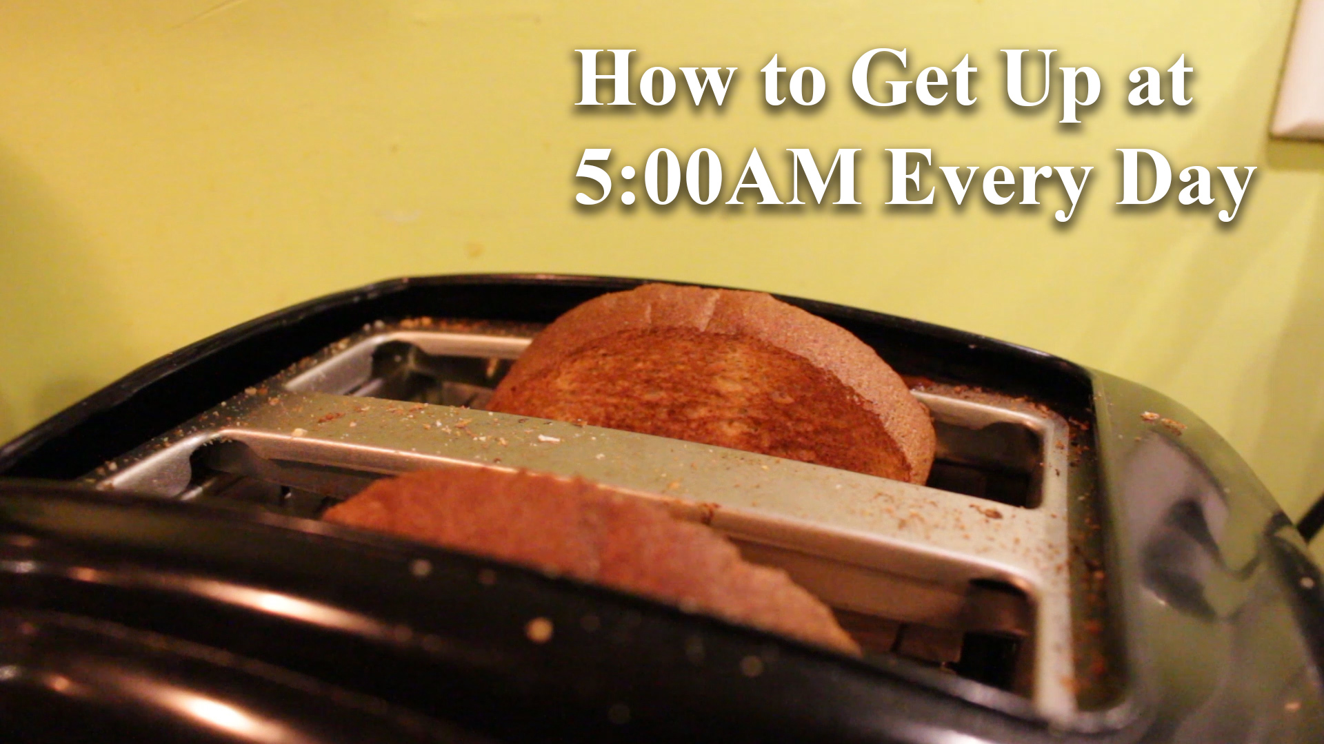 How to get up at 5AM every day
