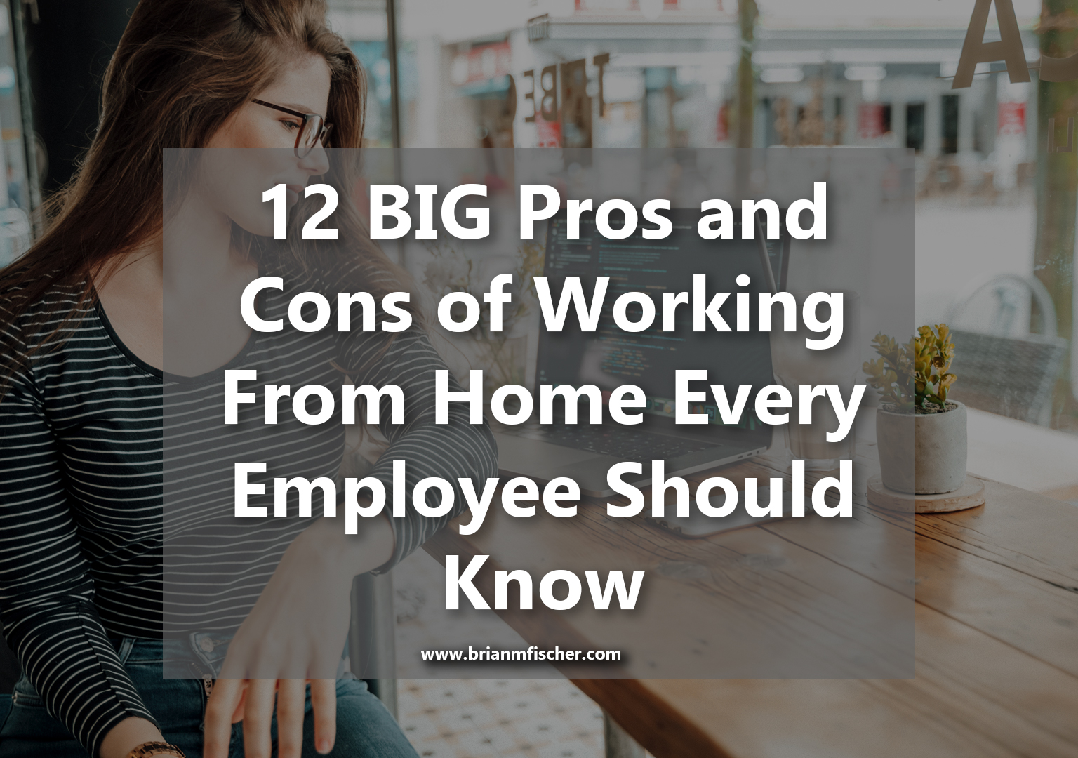 Pros cons of working remotely from home main
